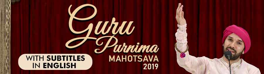 Guru Purnima Mahotsava 2019